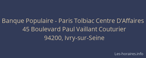 Banque Populaire - Paris Tolbiac Centre D'Affaires