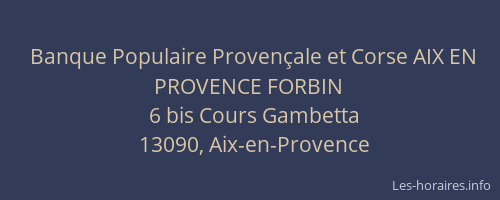 Banque Populaire Provençale et Corse AIX EN PROVENCE FORBIN