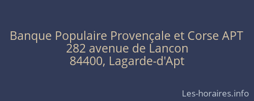 Banque Populaire Provençale et Corse APT
