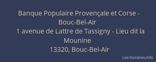 Banque Populaire Provençale et Corse - Bouc-Bel-Air