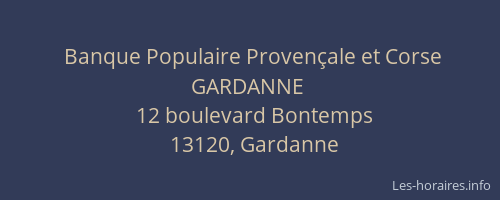 Banque Populaire Provençale et Corse GARDANNE