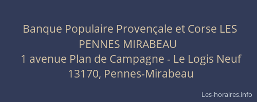 Banque Populaire Provençale et Corse LES PENNES MIRABEAU