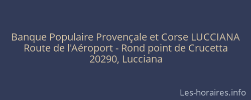 Banque Populaire Provençale et Corse LUCCIANA