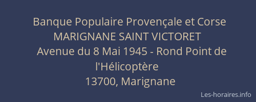 Banque Populaire Provençale et Corse MARIGNANE SAINT VICTORET