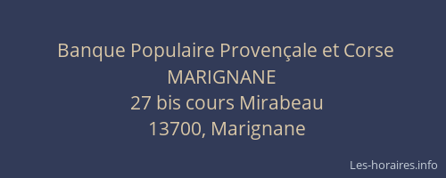 Banque Populaire Provençale et Corse MARIGNANE