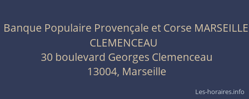 Banque Populaire Provençale et Corse MARSEILLE CLEMENCEAU