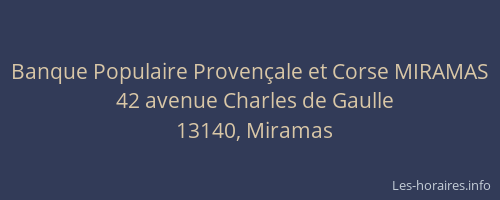 Banque Populaire Provençale et Corse MIRAMAS