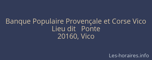 Banque Populaire Provençale et Corse Vico