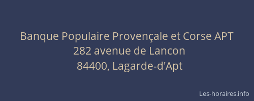 Banque Populaire Provençale et Corse APT