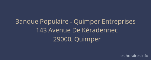 Banque Populaire - Quimper Entreprises