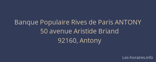 Banque Populaire Rives de Paris ANTONY