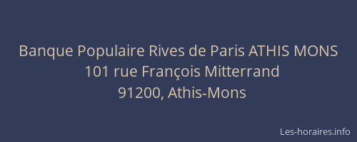 Banque Populaire Rives de Paris ATHIS MONS