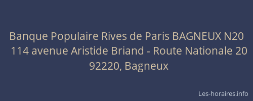 Banque Populaire Rives de Paris BAGNEUX N20
