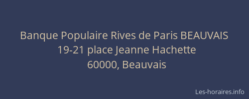 Banque Populaire Rives de Paris BEAUVAIS