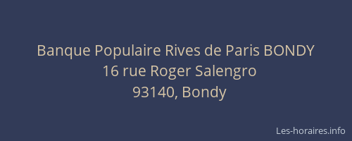 Banque Populaire Rives de Paris BONDY