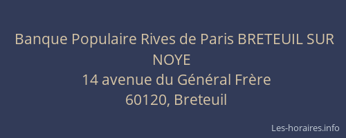 Banque Populaire Rives de Paris BRETEUIL SUR NOYE