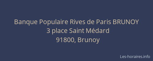Banque Populaire Rives de Paris BRUNOY