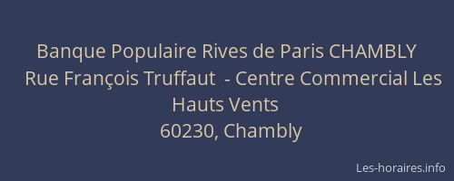 Banque Populaire Rives de Paris CHAMBLY