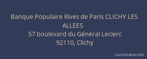 Banque Populaire Rives de Paris CLICHY LES ALLEES
