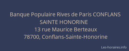 Banque Populaire Rives de Paris CONFLANS SAINTE HONORINE