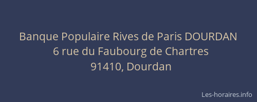 Banque Populaire Rives de Paris DOURDAN