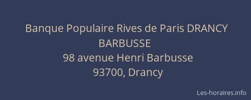 Banque Populaire Rives de Paris DRANCY BARBUSSE