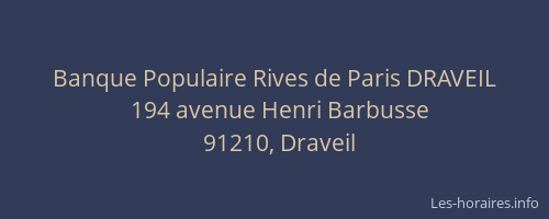 Banque Populaire Rives de Paris DRAVEIL