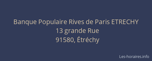 Banque Populaire Rives de Paris ETRECHY