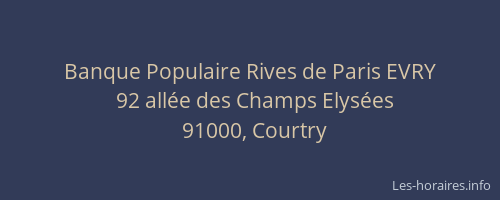 Banque Populaire Rives de Paris EVRY