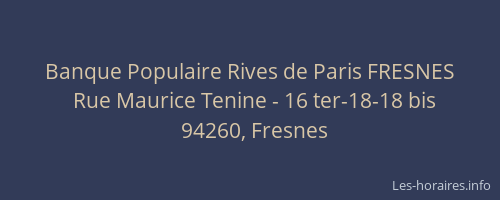 Banque Populaire Rives de Paris FRESNES