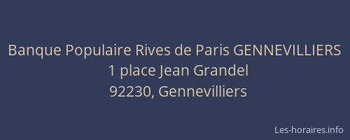 Banque Populaire Rives de Paris GENNEVILLIERS