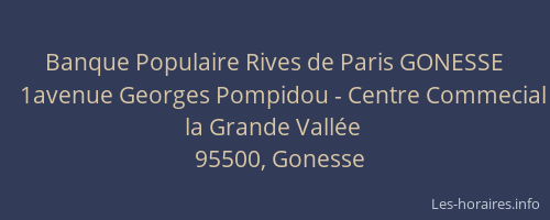 Banque Populaire Rives de Paris GONESSE