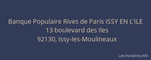 Banque Populaire Rives de Paris ISSY EN L'ILE