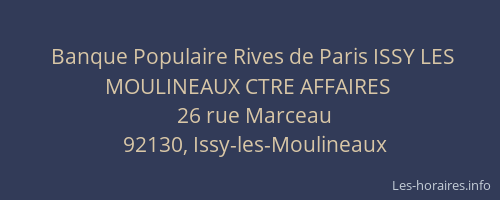 Banque Populaire Rives de Paris ISSY LES MOULINEAUX CTRE AFFAIRES