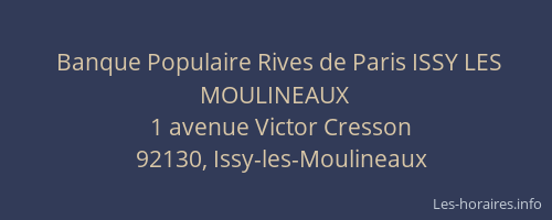 Banque Populaire Rives de Paris ISSY LES MOULINEAUX