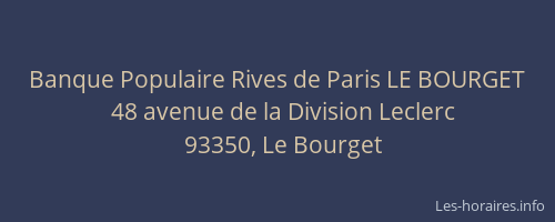 Banque Populaire Rives de Paris LE BOURGET