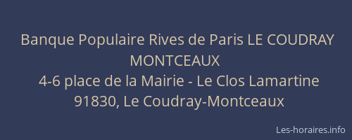 Banque Populaire Rives de Paris LE COUDRAY MONTCEAUX