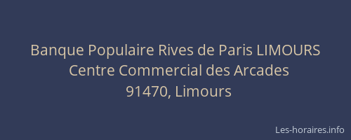 Banque Populaire Rives de Paris LIMOURS