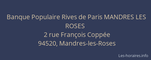 Banque Populaire Rives de Paris MANDRES LES ROSES