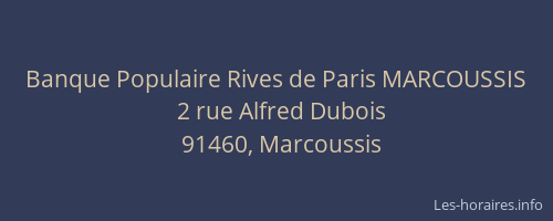 Banque Populaire Rives de Paris MARCOUSSIS