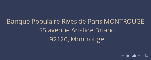 Banque Populaire Rives de Paris MONTROUGE