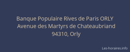 Banque Populaire Rives de Paris ORLY