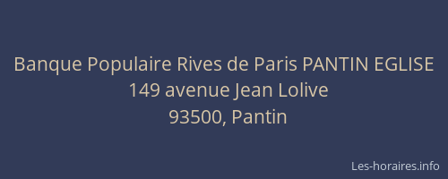 Banque Populaire Rives de Paris PANTIN EGLISE