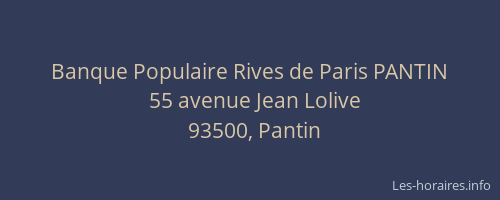 Banque Populaire Rives de Paris PANTIN