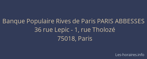 Banque Populaire Rives de Paris PARIS ABBESSES