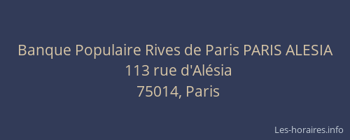 Banque Populaire Rives de Paris PARIS ALESIA