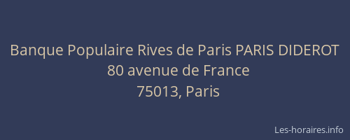 Banque Populaire Rives de Paris PARIS DIDEROT