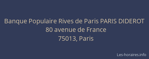 Banque Populaire Rives de Paris PARIS DIDEROT