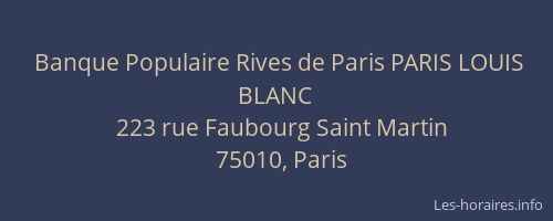 Banque Populaire Rives de Paris PARIS LOUIS BLANC