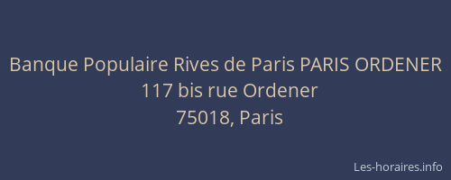 Banque Populaire Rives de Paris PARIS ORDENER